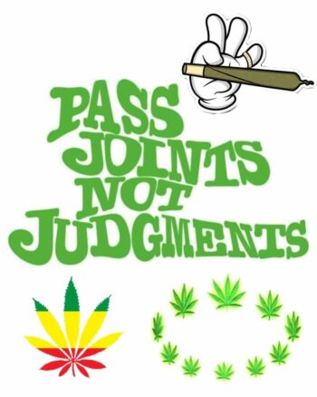 Pass Joints not Judgement