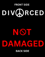 Buy Divorced not Damaged Tshirt - Image 2