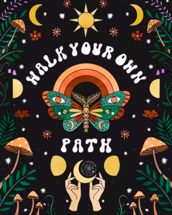 Walk your own path