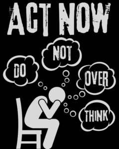 Do not Over Think Black T shirt
