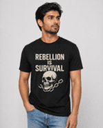 Buy Rebellion is Survival Black T shirt